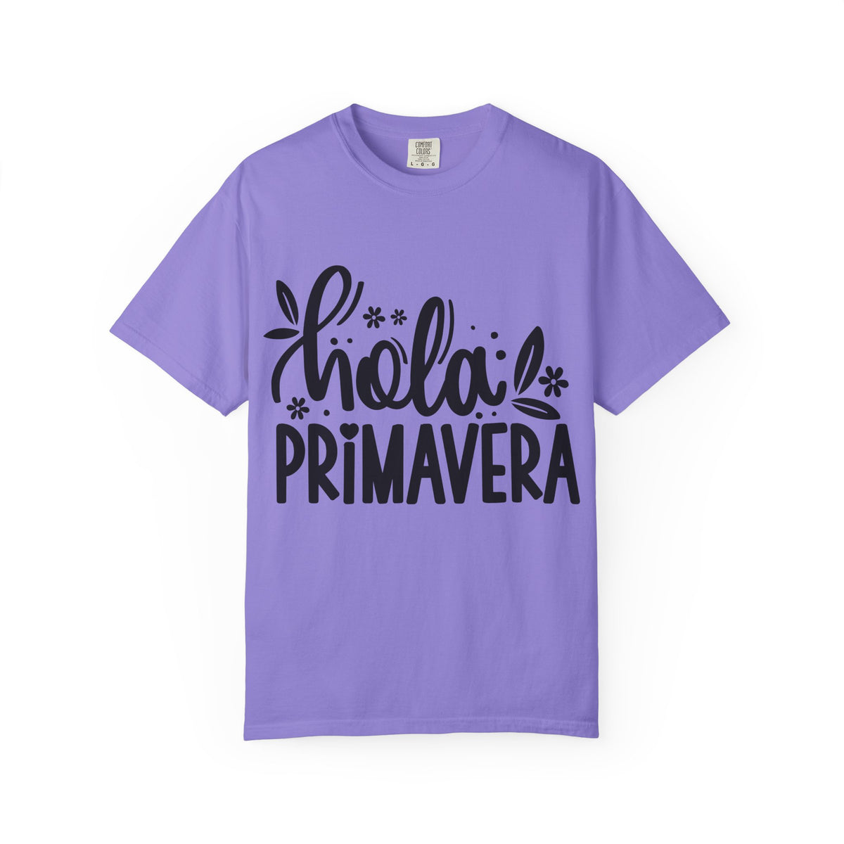 Hola Primavera T-Shirt — Floral Spring Graphic Tee