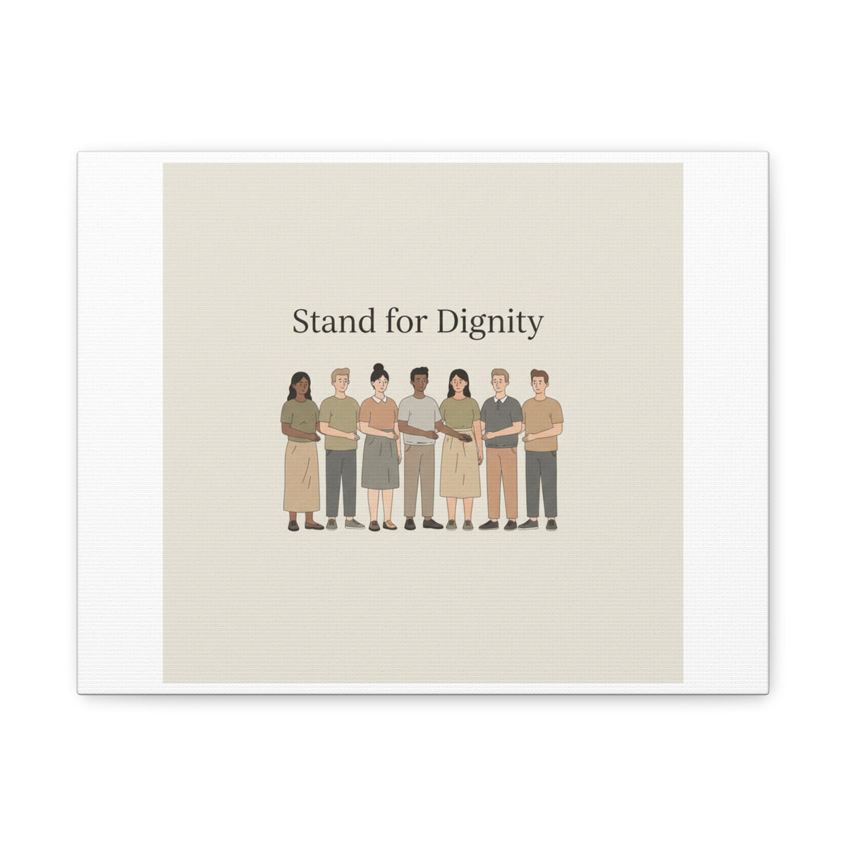 Stand for Dignity Canvas | Unity Poster, Human Dignity Message