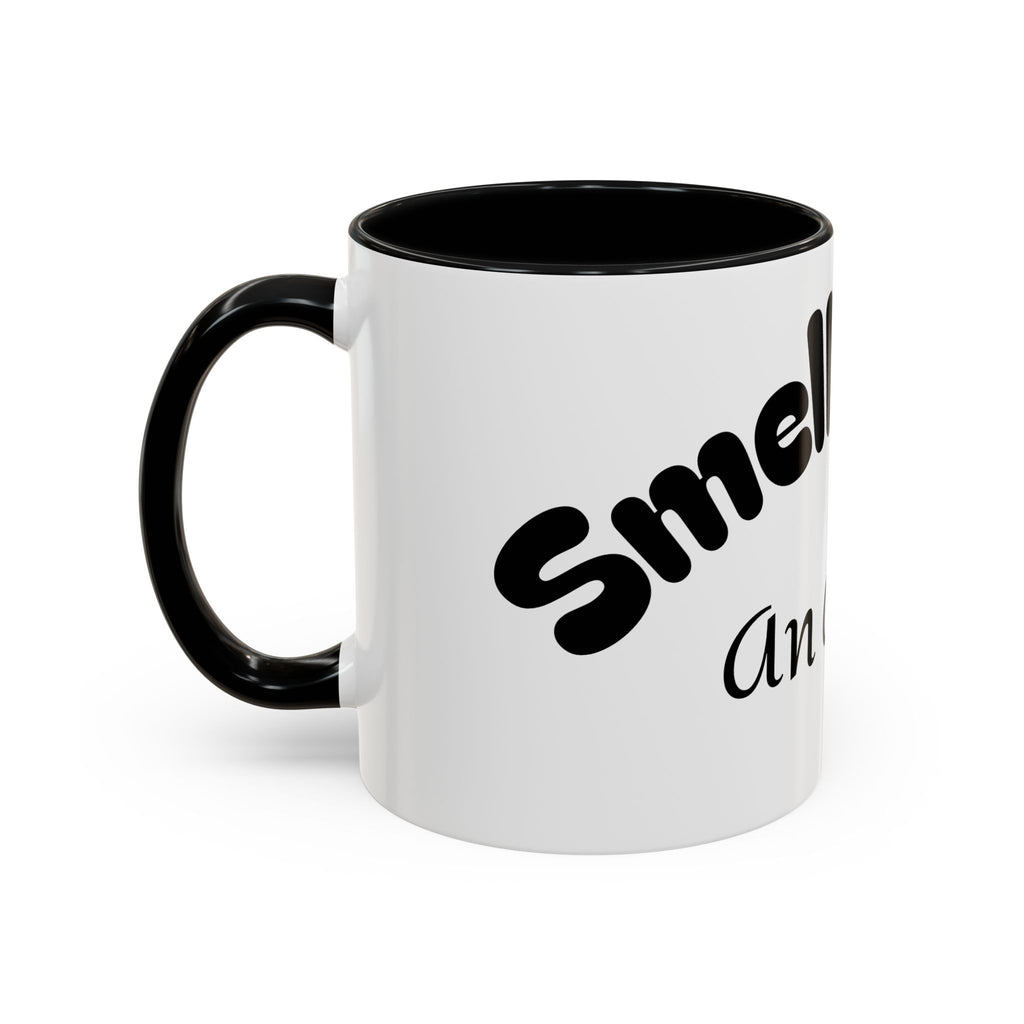 Funny Coffee Mug "Smells Like An Alibi" — Novelty Accent Mug (11/15oz)