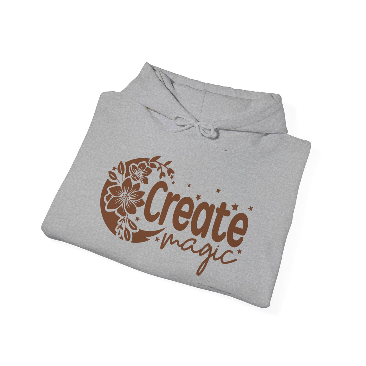 Create Magic Hoodie — Inspirational Floral Graphic Hooded Sweatshirt