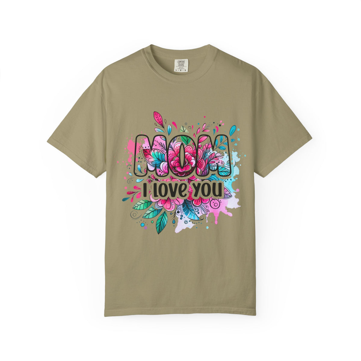 Mom I Love You Floral Watercolor T-Shirt — Mother's Day Gift