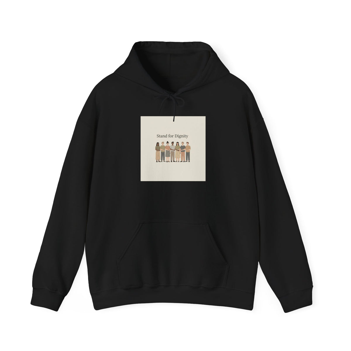 Stand for Dignity Hoodie | human dignity message, unity apparel