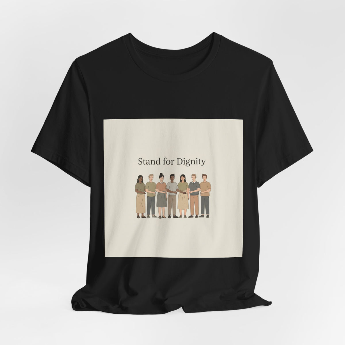 Stand for Dignity Tee | human dignity shirt, unity nonpartisan message