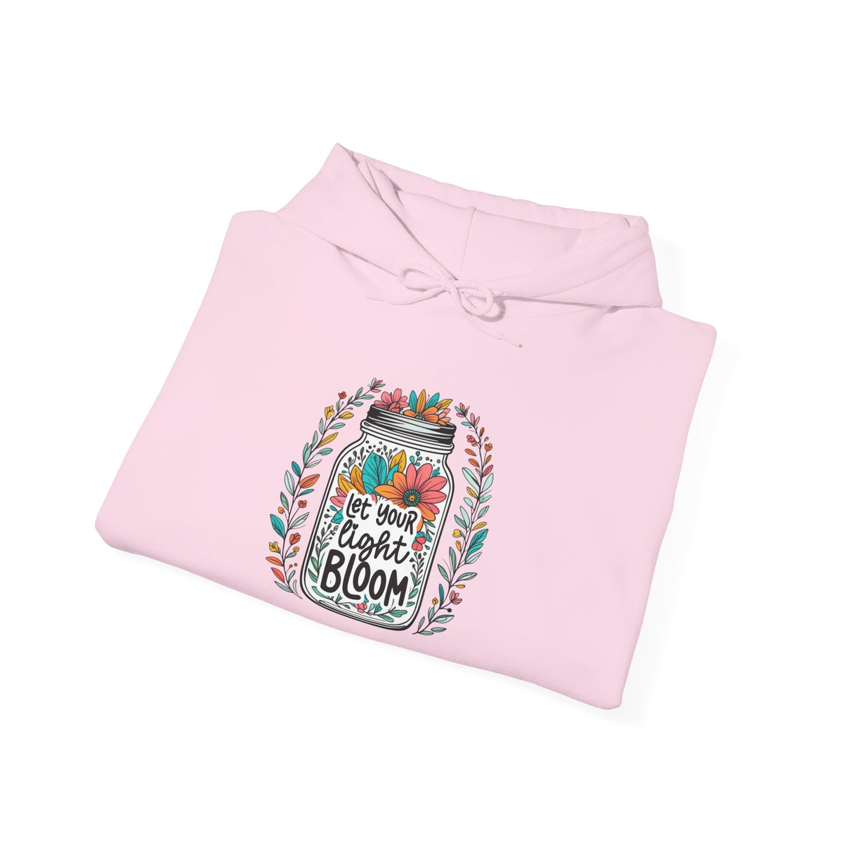Bloom Jar Hoodie – "Let Your Heart Bloom" Floral Mason Jar Sweatshirt