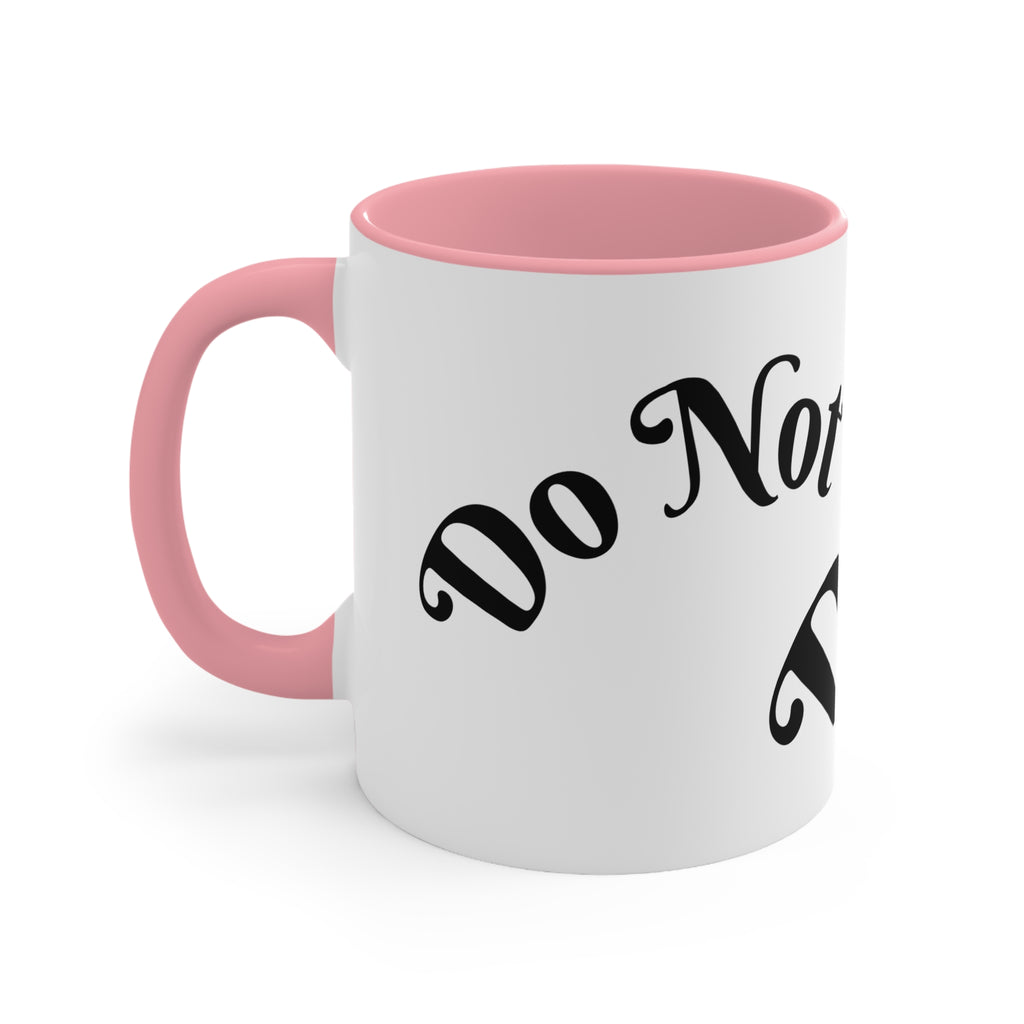 Accent Mug — "Do Not Disturb" Pink Interior Coffee Tea Cup