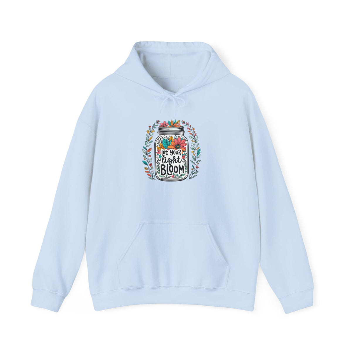 Bloom Jar Hoodie – "Let Your Heart Bloom" Floral Mason Jar Sweatshirt