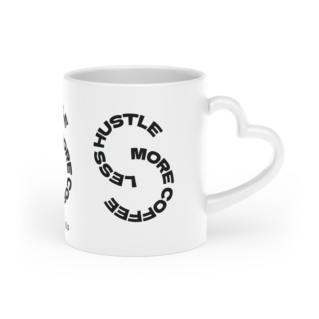 Hustle More Coffee Mug — 'take a sip' Minimalist Motivational Mug