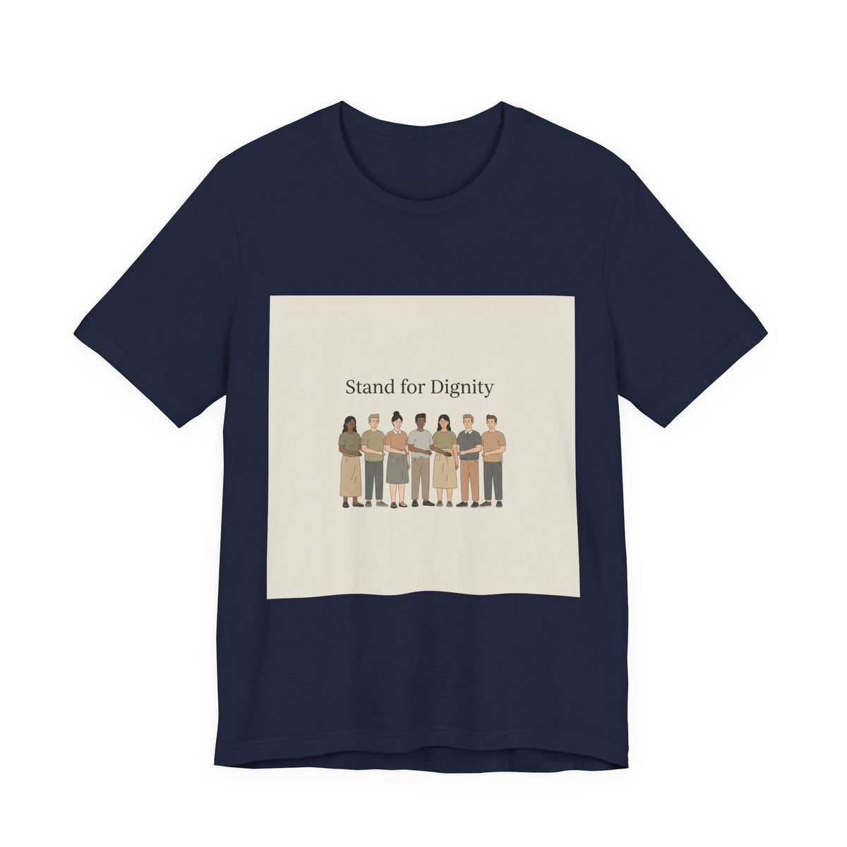 Stand for Dignity Tee | human dignity shirt, unity nonpartisan message