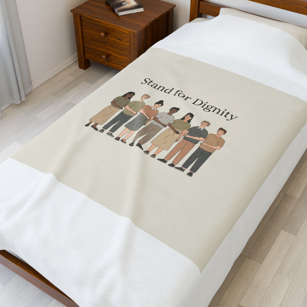 Stand for Dignity Velveteen Plush Blanket | Unity, Human Dignity, Inclusive Design