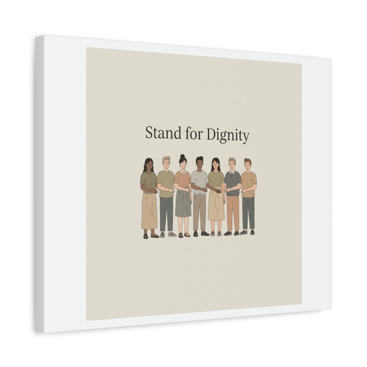Stand for Dignity Canvas | Unity Poster, Human Dignity Message