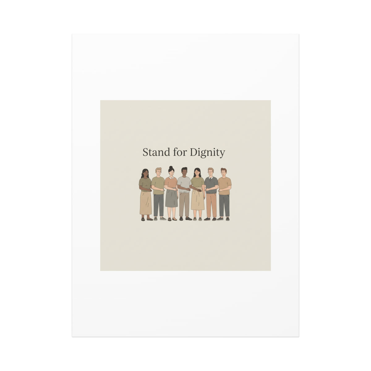 Stand for Dignity Canvas | Unity Poster, Human Dignity Message