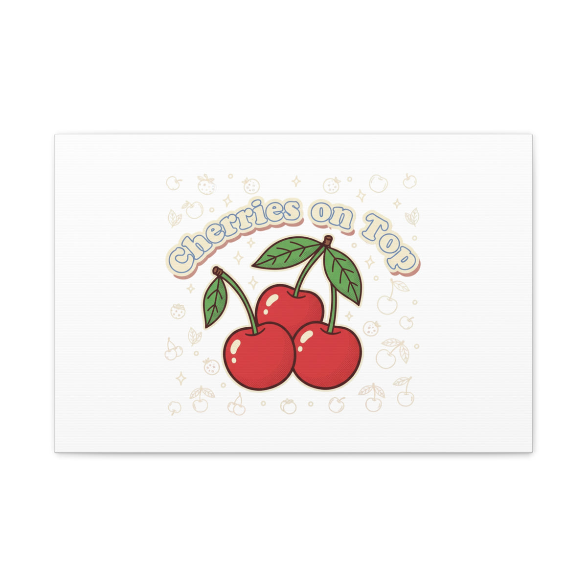 Cherries on Top Canvas | Retro Kawaii Fruit Print, Cherry Wall Art
