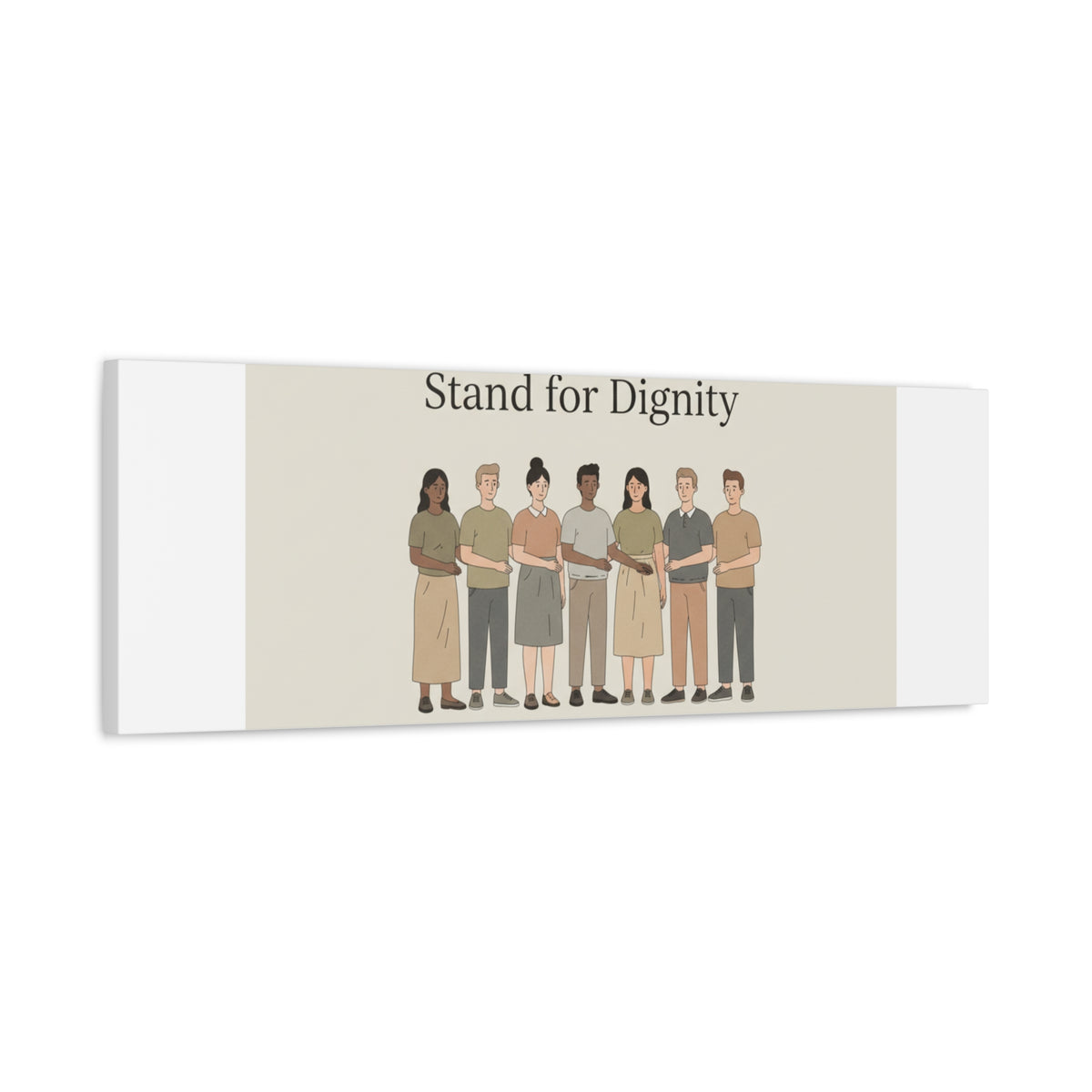 Stand for Dignity Canvas | Unity Poster, Human Dignity Message