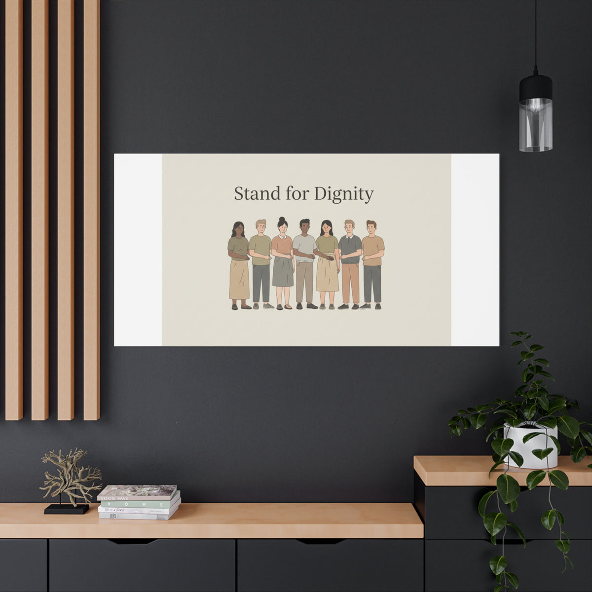 Stand for Dignity Canvas | Unity Poster, Human Dignity Message