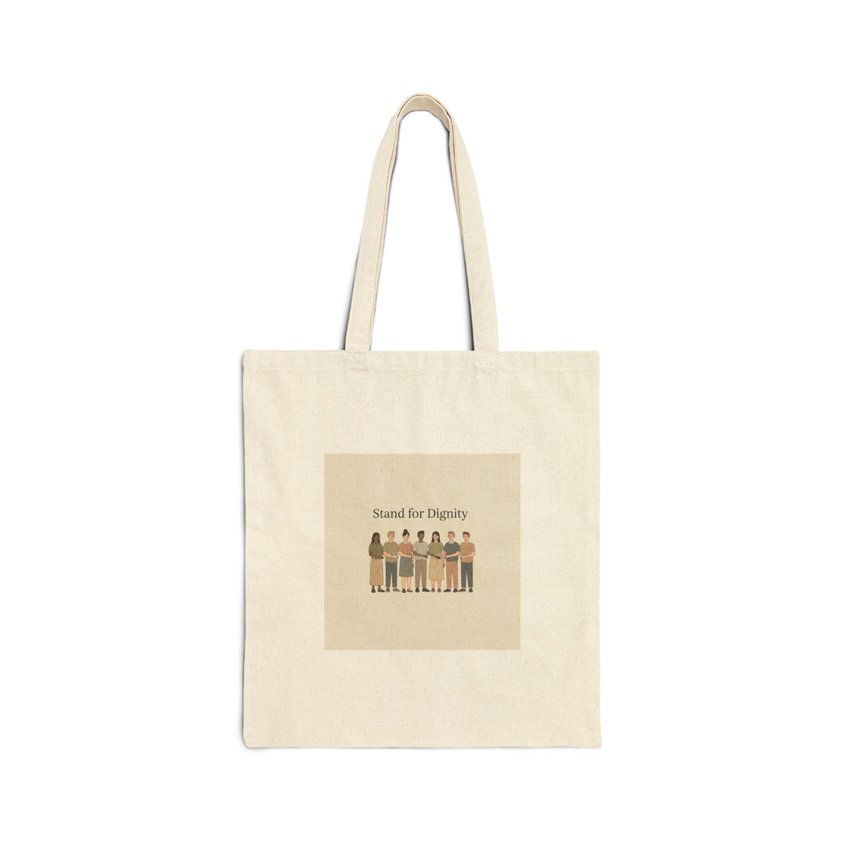 Stand for Dignity Tote, human dignity messaging, unity canvas bag