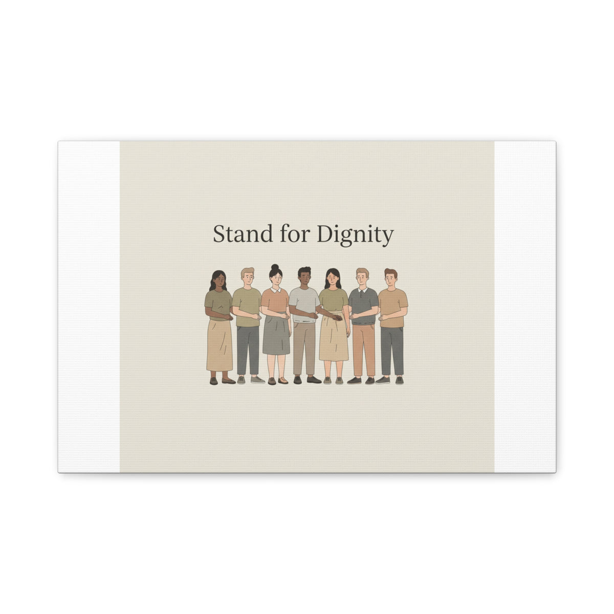 Stand for Dignity Canvas | Unity Poster, Human Dignity Message