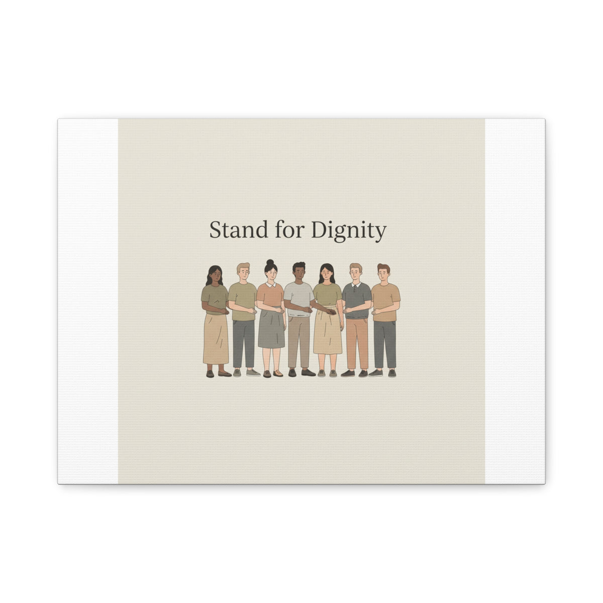 Stand for Dignity Canvas | Unity Poster, Human Dignity Message