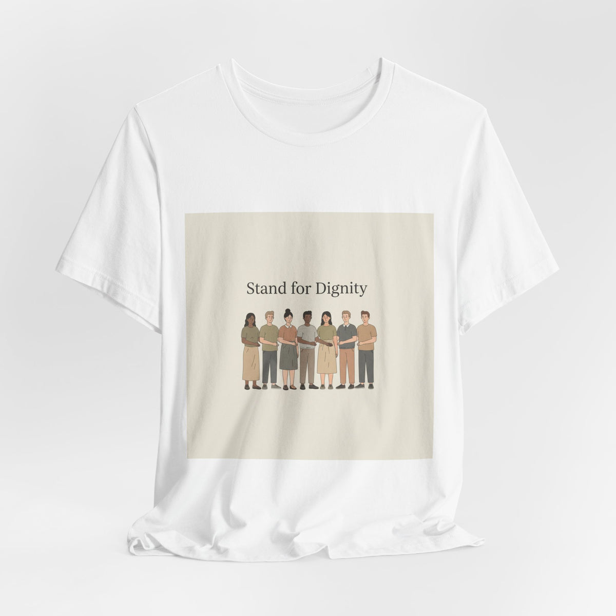 Stand for Dignity Tee | human dignity shirt, unity nonpartisan message