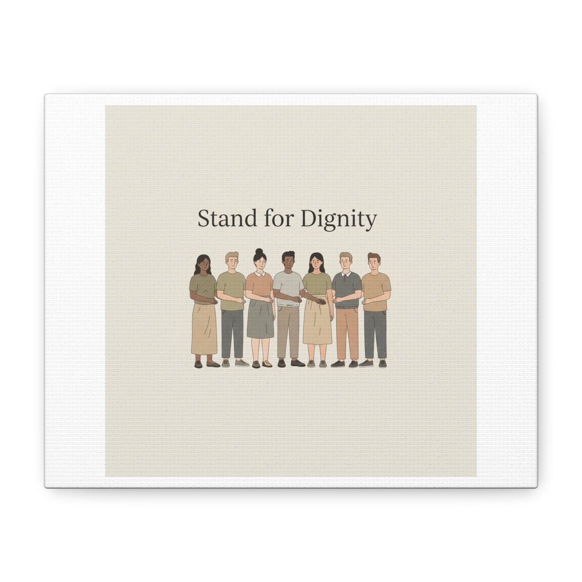 Stand for Dignity Canvas | Unity Poster, Human Dignity Message