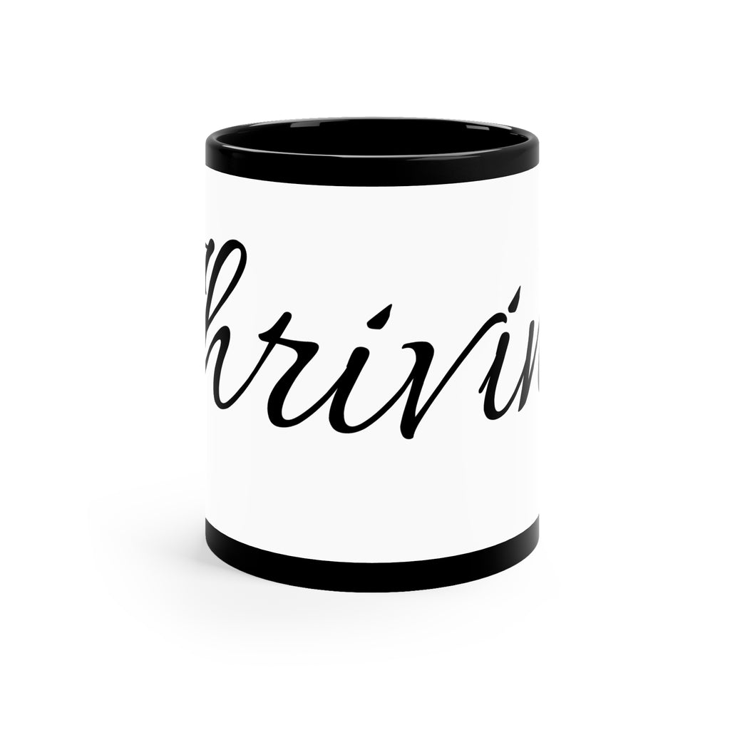 Thrive Script Black Accent Coffee Mug — 11oz Motivational Tea Cup