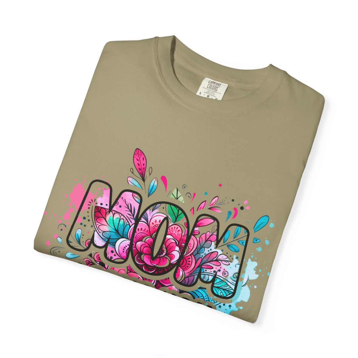 Mom I Love You Floral Watercolor T-Shirt — Mother's Day Gift