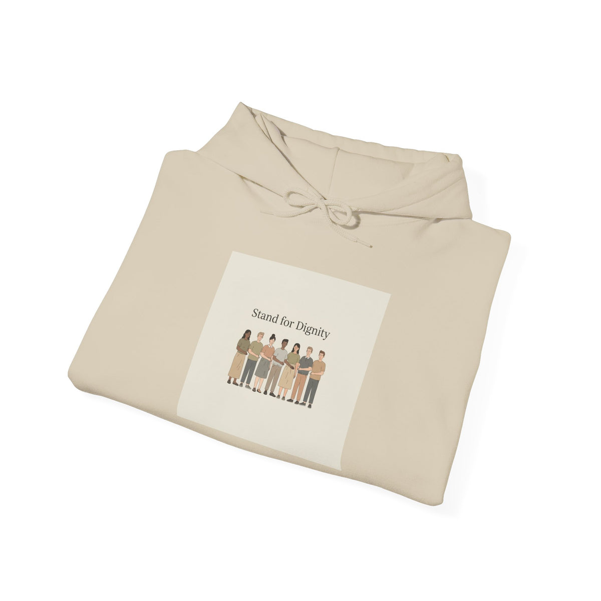 Stand for Dignity Hoodie | human dignity message, unity apparel