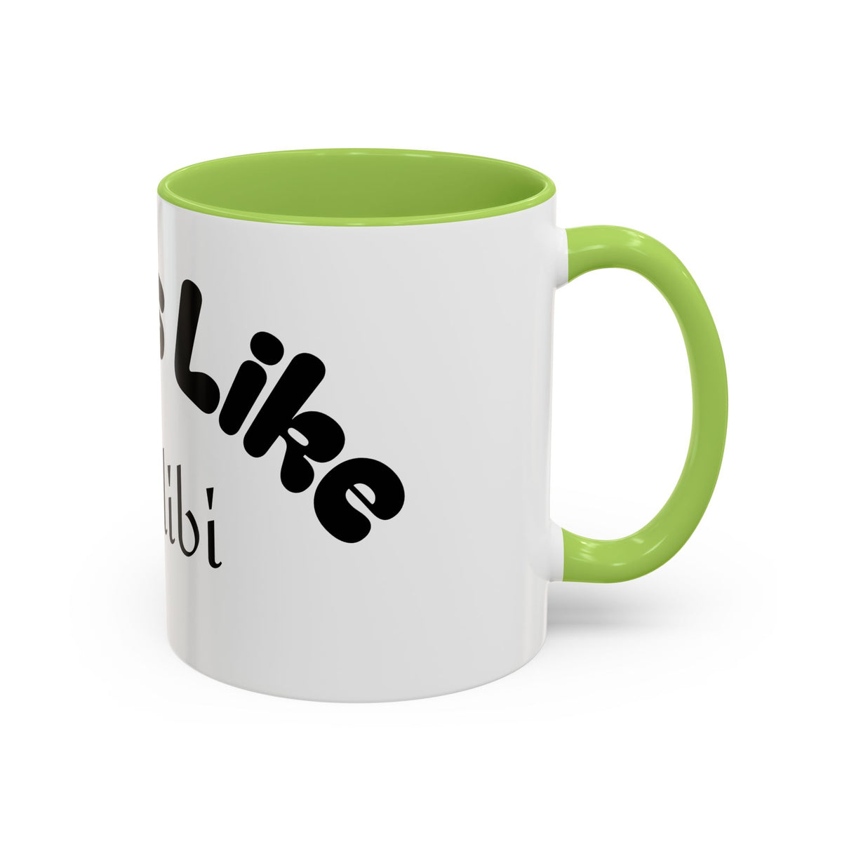 Funny Coffee Mug "Smells Like An Alibi" — Novelty Accent Mug (11/15oz)
