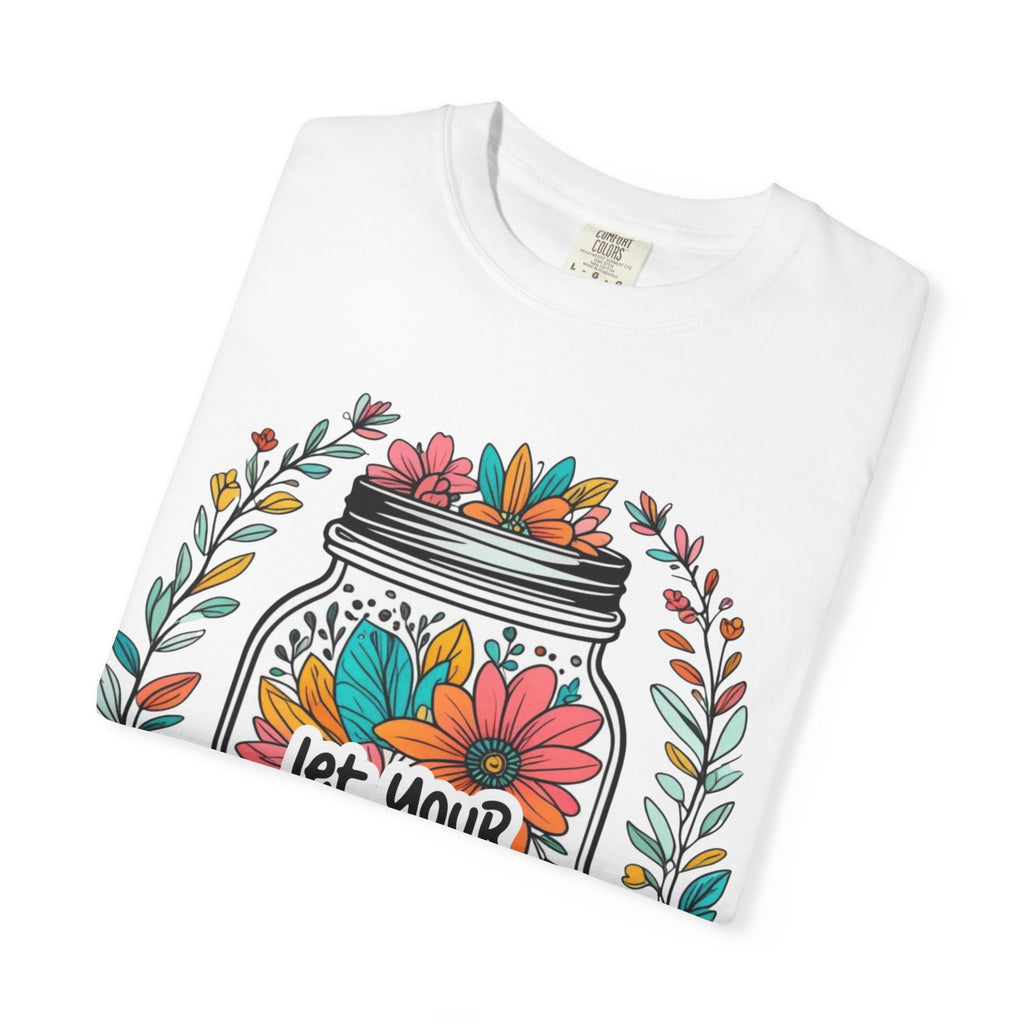 Let Your Light Bloom T-Shirt — Floral Mason Jar Inspirational Tee