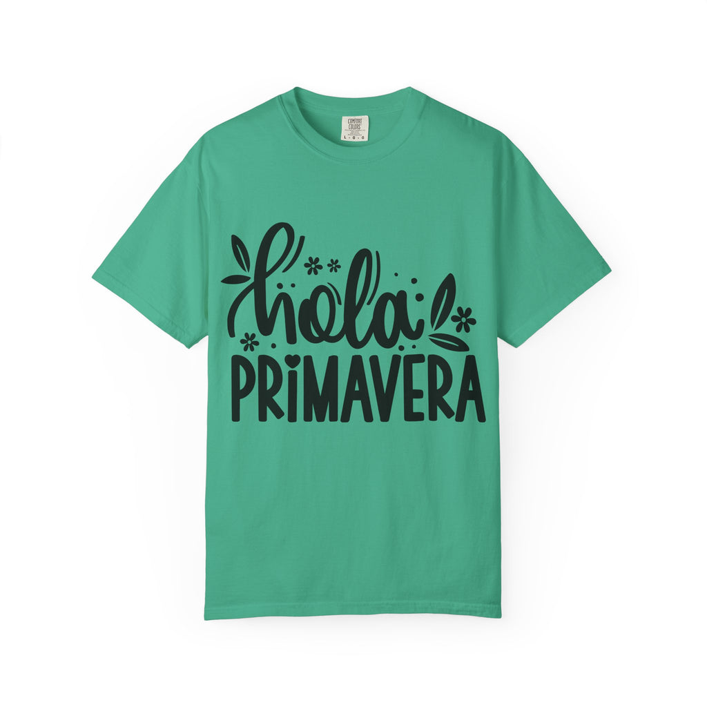 Hola Primavera T-Shirt — Floral Spring Graphic Tee