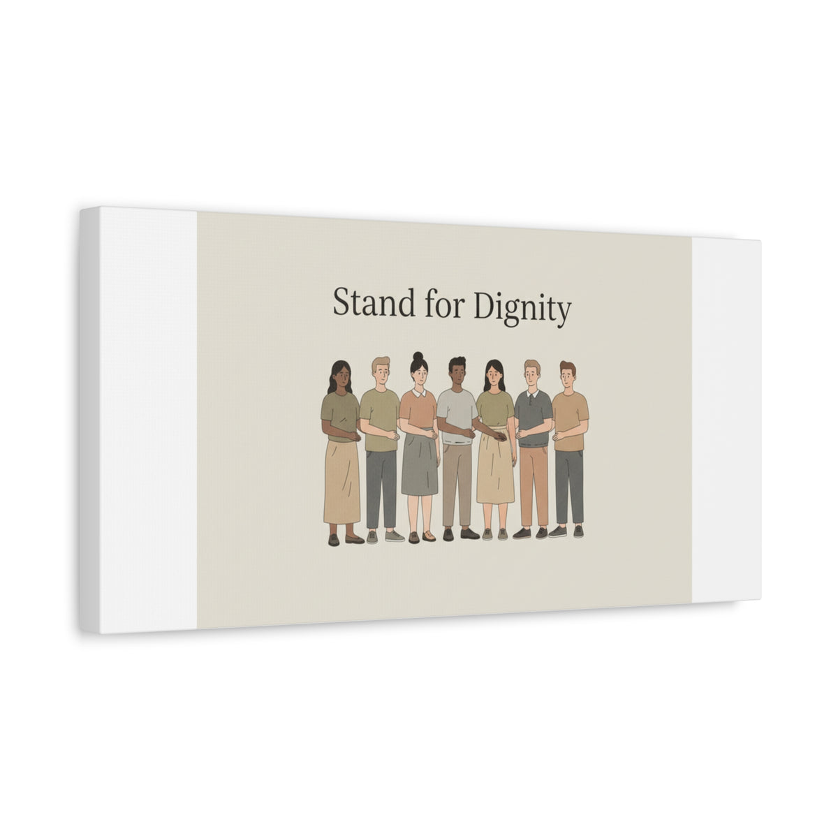 Stand for Dignity Canvas | Unity Poster, Human Dignity Message