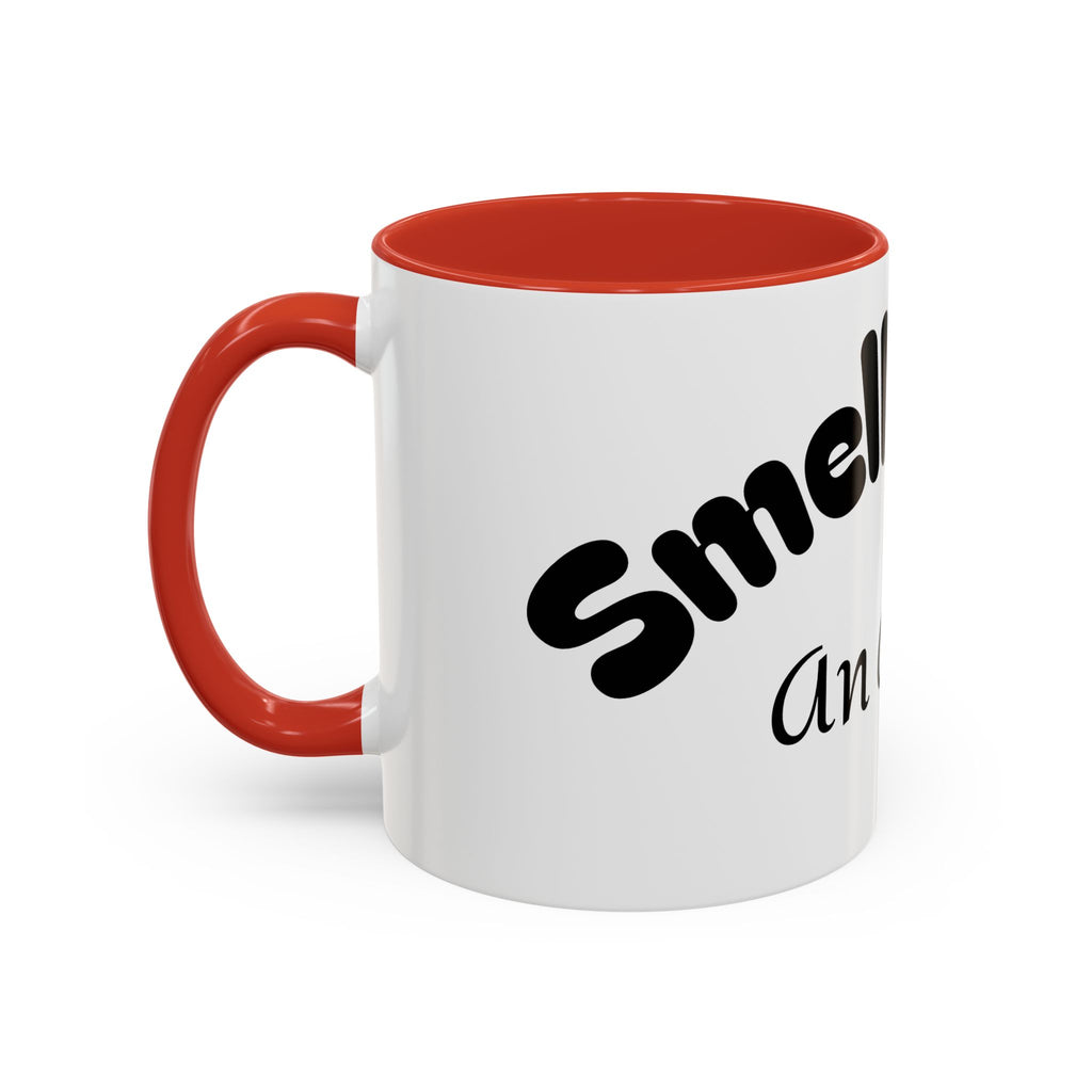Funny Coffee Mug "Smells Like An Alibi" — Novelty Accent Mug (11/15oz)