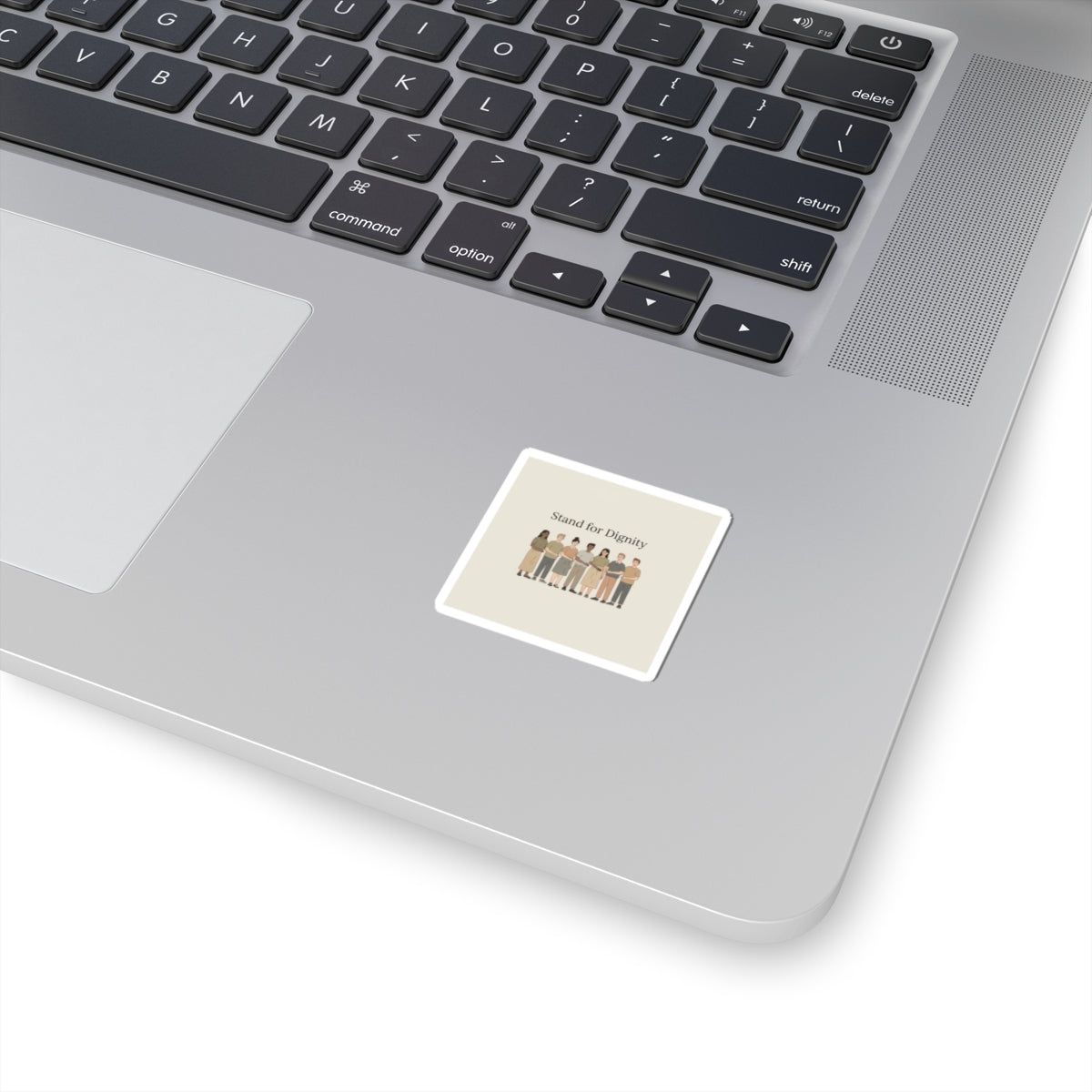 Stand for Dignity Kiss-Cut Sticker | Human Dignity, Unity Message