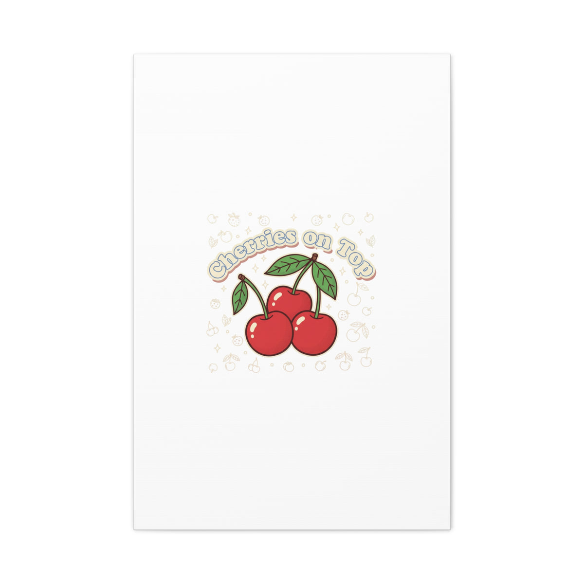 Cherries on Top Canvas | Retro Kawaii Fruit Print, Cherry Wall Art