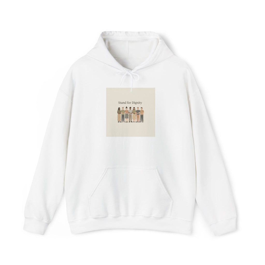 Stand for Dignity Hoodie | human dignity message, unity apparel