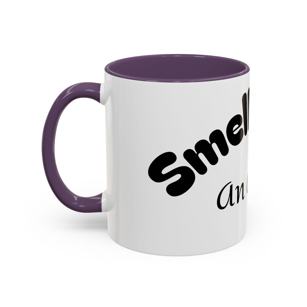 Funny Coffee Mug "Smells Like An Alibi" — Novelty Accent Mug (11/15oz)